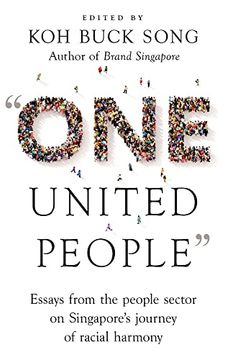 portada "One United People": Essays from the People Sector on Singapore's Journey of Racial Harmony (in English)