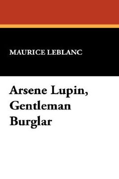 portada arsene lupin, gentleman burglar (in English)