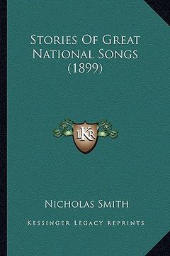 portada stories of great national songs (1899) (en Inglés)