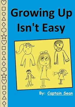 portada Growing Up Isn't Easy (en Inglés)