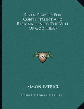 portada seven prayers for contentment and resignation to the will of god (1858) (en Inglés)