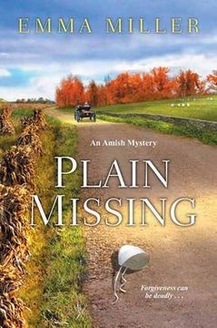 portada Plain Missing (a Stone Mill Amish Mystery) (en Inglés)