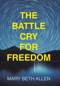 portada The Battle Cry for Freedom