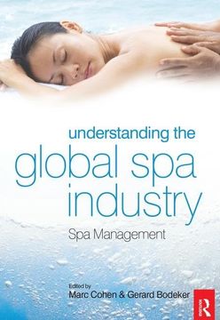 portada Understanding the Global Spa Industry (en Inglés)