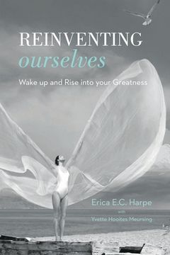 portada Reinventing Ourselves: Wake up and Rise into your Greatness (en Inglés)