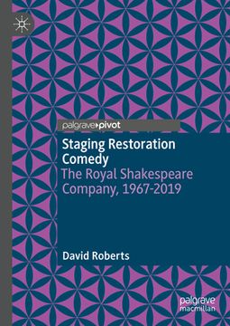 portada Staging Restoration Comedy: The Royal Shakespeare Company, 1967-2019 (en Inglés)