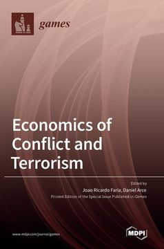 portada Economics of Conflict and Terrorism (en Inglés)