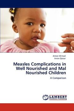 portada measles complications in well nourished and mal nourished children (in English)