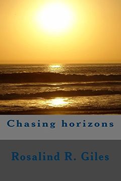 portada Chasing Horizons (Strong and Loyal) (en Inglés)