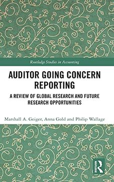 portada Auditor Going Concern Reporting: A Review of Global Research and Future Research Opportunities (Routledge Studies in Accounting) (en Inglés)