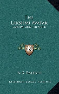 portada the lakshmi avatar: lakshmi and the gopis (en Inglés)