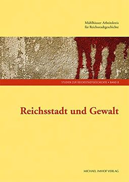 portada Reichsstadt und Gewalt (en Alemán)