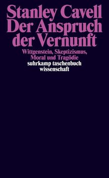 portada Der Anspruch der Vernunft: Wittgenstein, Skeptizismus, Moral und Tragödie (Suhrkamp Taschenbuch Wissenschaft) (en Alemán)