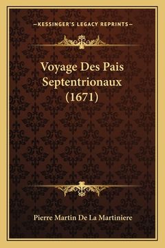portada Voyage Des Pais Septentrionaux (1671) (en Francés)