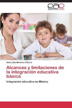 portada Alcances y Limitaciones de La Integracion Educativa Basica