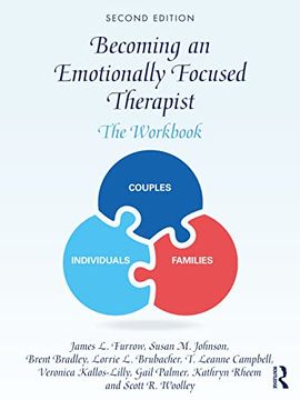portada Becoming an Emotionally Focused Therapist: The Workbook (en Inglés)