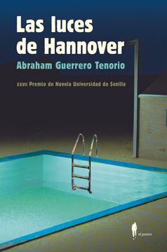 portada Las Luces de Hannover (Xxvii Premio de Novela Universidad de Sevi Lla) (in Spanish)