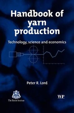 portada Handbook of Yarn Production: Technology, Science and Economics (in English)