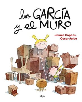portada Los Garcia y el Muro: 153 (Álbumes Ilustrados Castellano) (in Spanish)