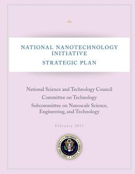 portada National Nanotechnology Initiative: Strategic Plan (en Inglés)