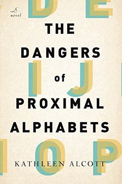 portada The Dangers of Proximal Alphabets (in English)