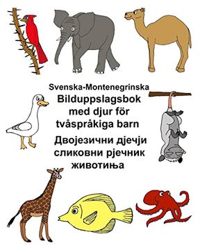 portada Svenska-Montenegrinska Bilduppslagsbok med Djur för Tvåspråkiga Barn (en Sueco)