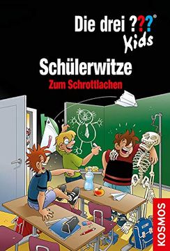 portada Die Drei? Kids, Schülerwitze: Zum Schrottlachen (en Alemán)