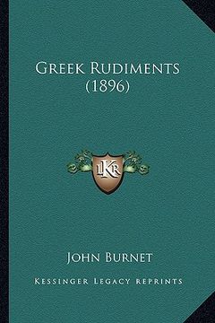 portada greek rudiments (1896) (in English)