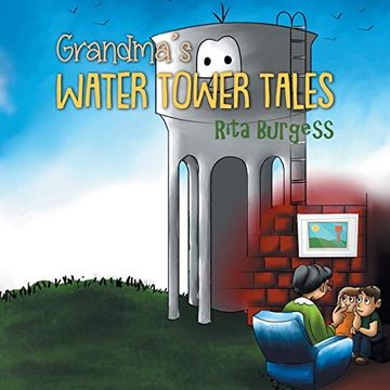 portada Grandma's Water Tower Tales (en Inglés)