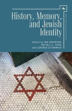 portada History, Memory, and Jewish Identity (North American Jewish Studies)
