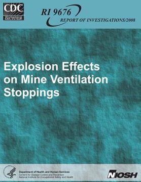 portada Explosion Effects on Mine Ventilation Stoppings (en Inglés)