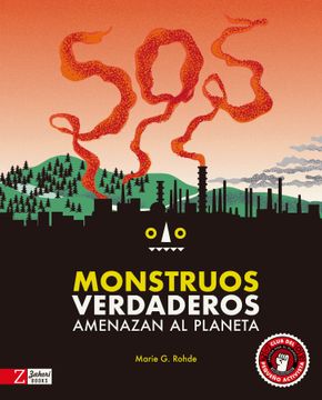 portada Monstruos Verdaderos Amenazan el Planeta (in Spanish)