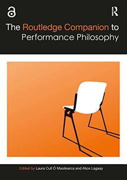 portada The Routledge Companion to Performance Philosophy (Routledge Companions) (en Inglés)