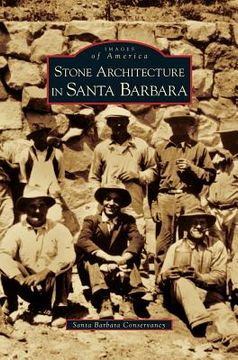 portada Stone Architecture in Santa Barbara (in English)