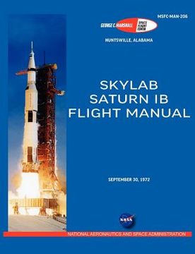 portada saturn ib flight manual (skylab saturn 1b rocket) (en Inglés)