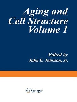 portada Aging and Cell Structure: Volume 1 (in English)
