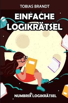 portada Einfache Logikrätsel: Numbrix Logikrätsel (en Alemán)