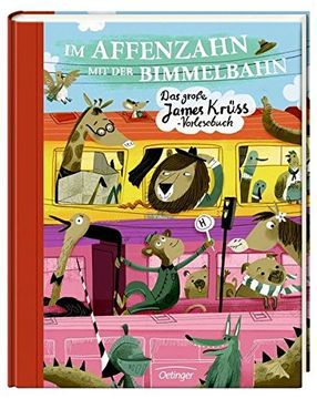 portada Im Affenzahn mit der Bimmelbahn: Das Grosse James-Krüss-Vorlesebuch (in German)