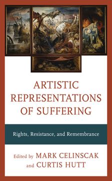 portada Artistic Representations of Suffering: Rights, Resistance, and Remembrance (in English)