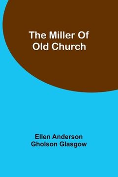 portada The Miller Of Old Church