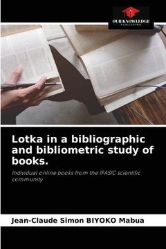 portada Lotka in a bibliographic and bibliometric study of books. (in English)