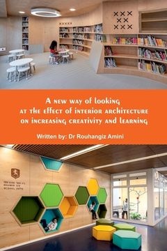 portada A new way of looking at the effect of interior architecture on increasing creativity and learning