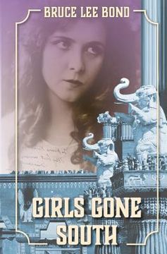 portada Girls Gone South (en Inglés)