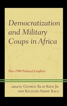 portada Democratization and Military Coups in Africa: Post-1990 Political Conflicts