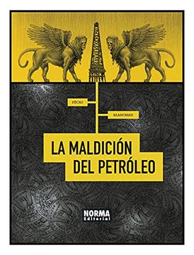 portada La Maldición del Petroleo (in Spanish)