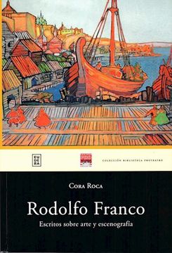 portada Rodolfo Franco - Escritos Sobre Arte y Escenografa
