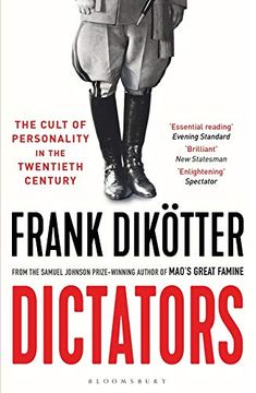portada Dictators: The Cult of Personality in the Twentieth Century (in English)