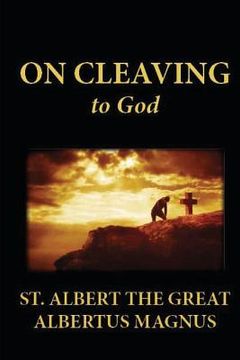 portada On Cleaving to God (en Inglés)