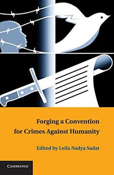 portada Forging a Convention for Crimes Against Humanity (en Inglés)