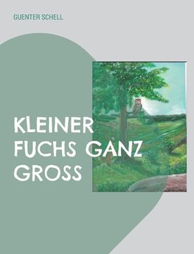 portada Kleiner Fuchs Ganz Groß (en Alemán)